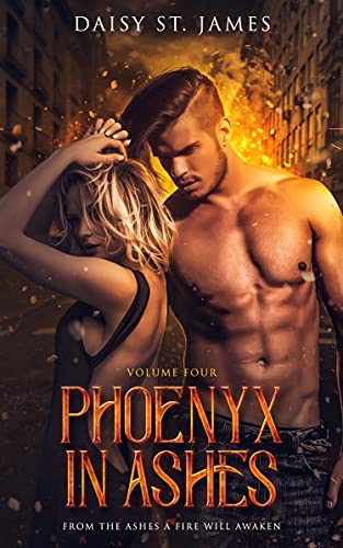 Phoenix in Ashes - Daisy St. James