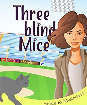 Three Blind Mice - Bill Halstead