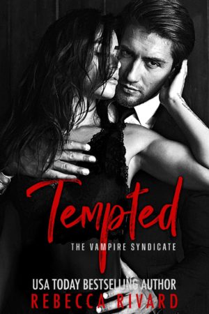Tempted: A Vampire Mafia Paranormal Romance (The Vampire Syndicate) Book Cover