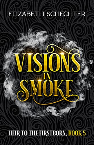 Visions in Smoke Book Cover