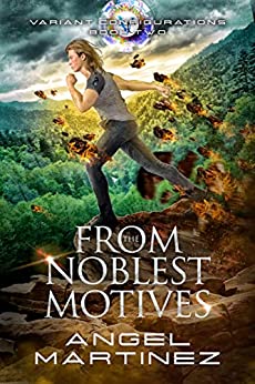 From the Noblest Motives Book Cover