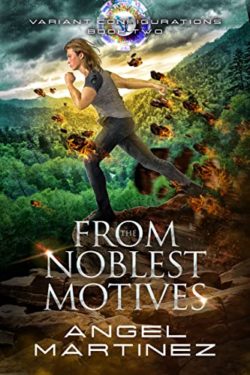 From the Noblest Motives Book Cover