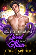 It's Not Unusual to be Loved by an Alien Book Cover