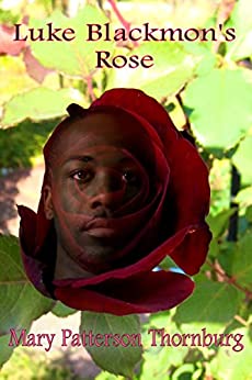 Luke Blackmon's Rose Book Cover