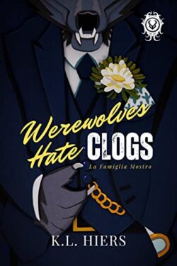 Werewolves Hate Clogs Book Cover