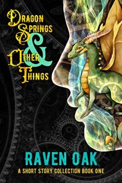 Dragon Springs & Other Things Book Cover