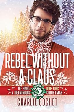 Rebel Without A Claus Book Cover