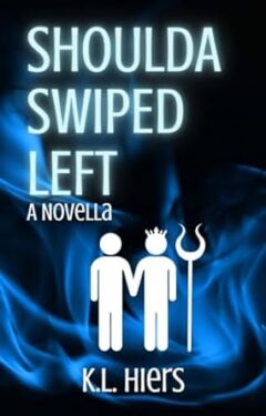 Shoulda Swiped Left Book Cover