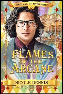 Flames of the Arcane - Nicole Dennis