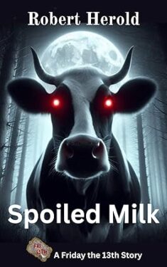 Spoiled Milk: A Seattle Coven Tale Book Cover